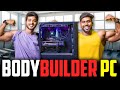 Building pc with tharunkumar  bodybuilder pc build  100klikechallenge 