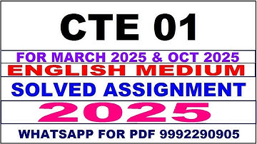 CTE 01 solved assignment 2025 in English || CTE 1 solved assignment 2025 || ignou CTE01 2025