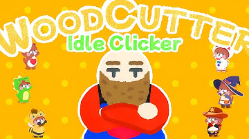 Woodcutter: Idle Clicker Gameplay | Android Casual Game