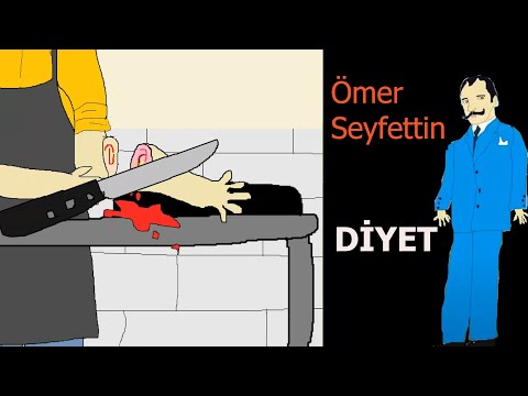 DİYET (Ömer Seyfettin)