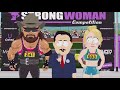 South Park Transgender Athletic Strong Woman