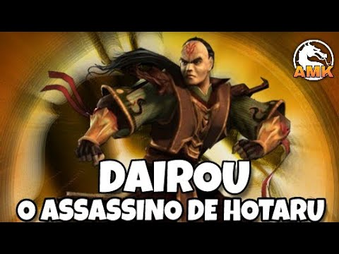 Mortal Kombat - Todos - Hoje,a história do Dairou,um personagem que teve  sua aparição em Mortal Kombat Deception,Mortal Kombat Unchained e Mortal  Kombat Armageddon. Mortal Kombat Deception/Unchained: Fazendo uma aparição  em Deception,este