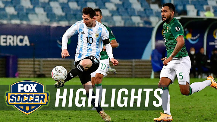 Messi nets two goals for Argentina in 4-1 win over Bolivia | 2021 Copa America Highlights