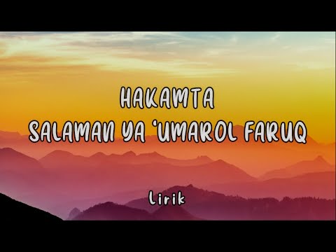 HAKAMTA SALAMAN YA UMAROL FARUQ Lirik