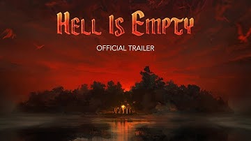 Hell Is Empty (2022) | Official Trailer HD