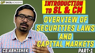 CS Executive New syllabus : Overview of Securities Laws and Capital Markets