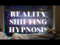  ultimate reality shifting hypnosis  guided meditation to transport you to your desired reality