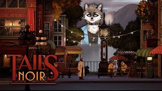 【Tails Noir】探偵もやってます。【ケモノVTuber 】