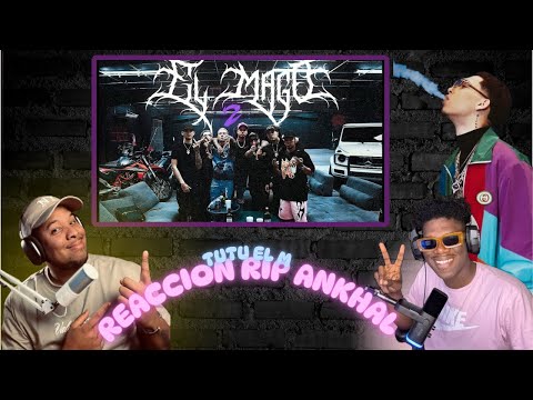 EL MAGO 2 ​⁠​-@TutuLosMagicos - TIRADERA PA ANKHAL (VIDEO OFICIAL REACCION)