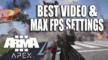 ARMA 3 APEX - HOW TO GET MAX FPS (Performance Guide) HOW TO OPTIMIZE FPS (New)
