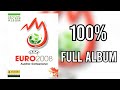 Album Panini UEFA Euro 2008 Complet - Autriche Suisse - 100%