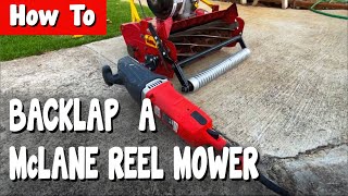 How To Backlap a McLane Reel Mower 