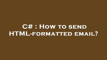 C# : How to send HTML-formatted email?