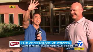 Wham-O Celebrates 75th Anniversary with ABC 7 by Wham-O 94 views 9 months ago 4 minutes, 51 seconds