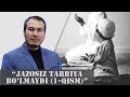 JAZOSIZ TARBIYA BO`LMAYDI 1-QISM | FARZAND TARBIYASI