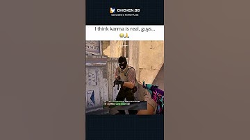 Karma is real 😭 #counterstrike #counterstrike2 #cs2 #cs2meme #cs2funny