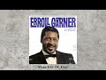 Erroll Garner – Close Up In Swing