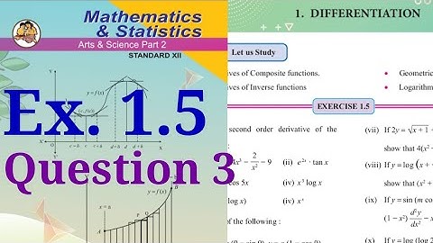 Exercise 1.5,HSC,12th Maths2,question3,Differentiation,second order derivative, new syllabus