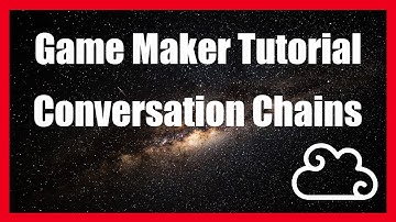 Conversation Chains - The Sandbox Game Maker v0.6.14