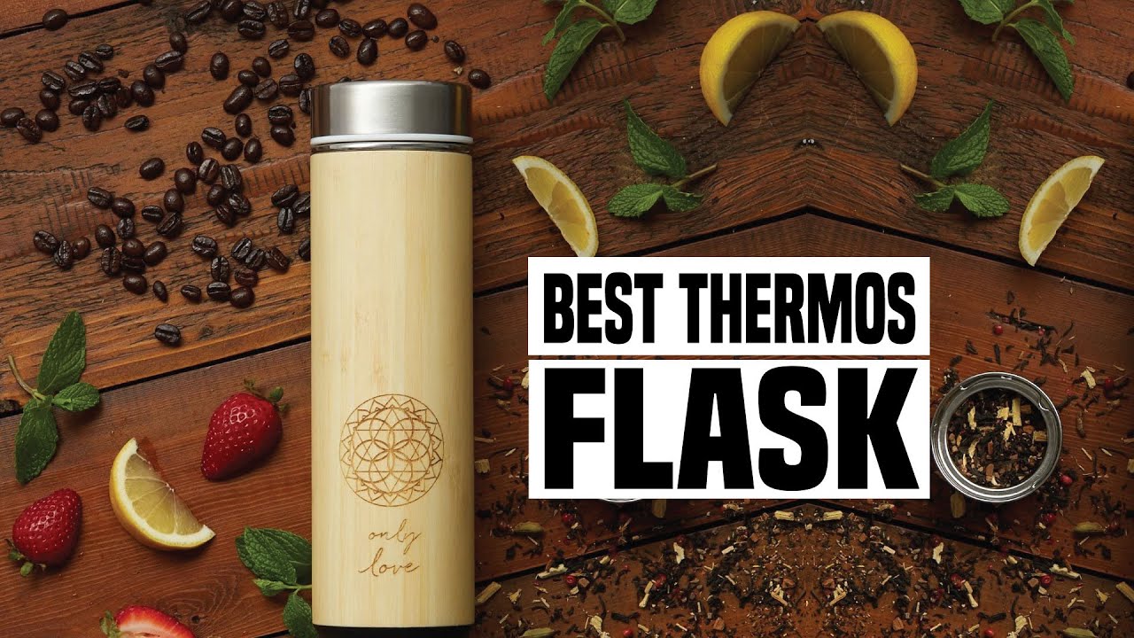 Top 5 Best Thermos Flask Reviews 