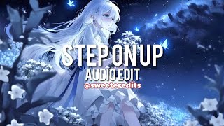 step on up - ariana grande [edit audio]