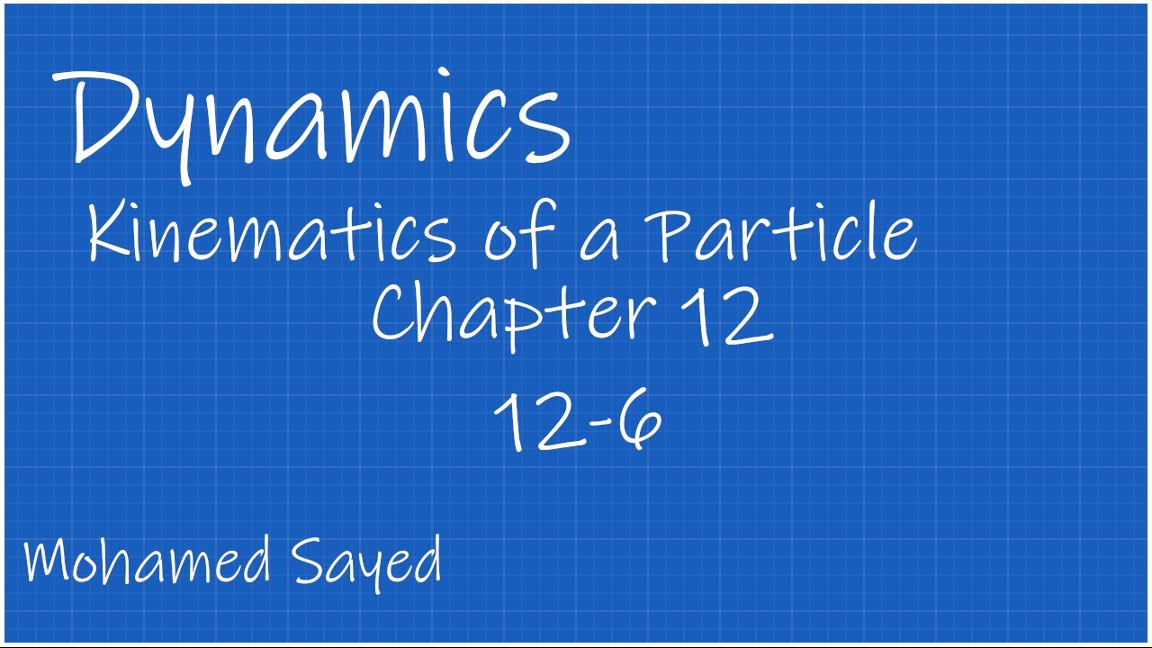 Problem 12-6 Dynamics Hibbeler 14th (Chapter 12) Engineering Dynamics ...