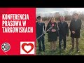 Ko konferencja prasowa w targowiskach  joanna frydrych