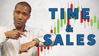 How to Read Time and Sales why it is Important for Trading