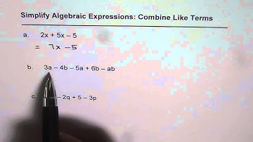 03 Combine Like Terms to Simplify Algebraic Expressions