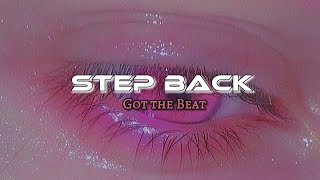 GOT the Beat - Step Back (Easy Lyrics)