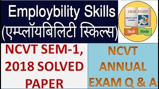 ITI EMPLOYABILITY SKILLS SEM-1 2018 EXAM PAPER SOLUTION | QUESTIONS & ANSWERS FOR NCVT ANNUAL EXAM |