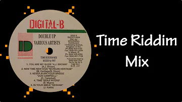 Time Riddim Mix