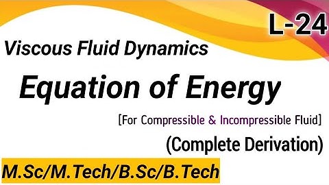 Equation of Energy, Energy Eq | Viscous Fluid Dynamics, Fluid Mechanics, Unit-4 #MScFinalYear #Math
