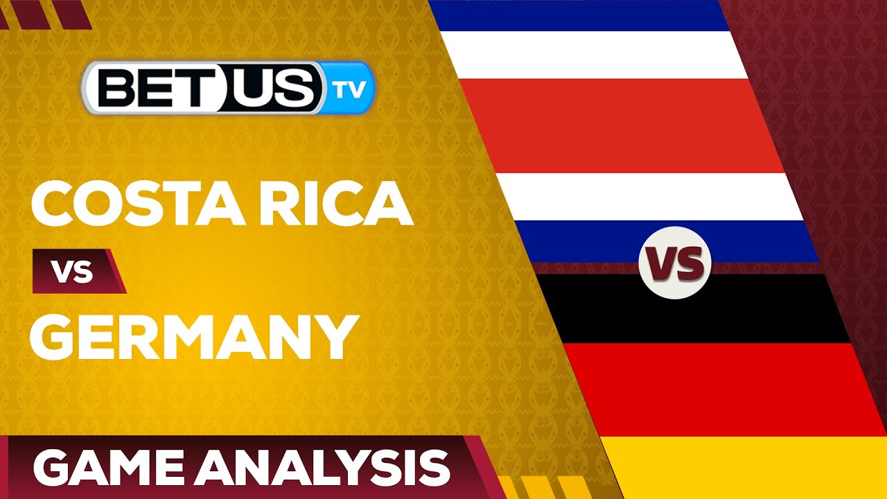 World Cup 2022 Germany vs. Costa Rica start time, betting odds ...