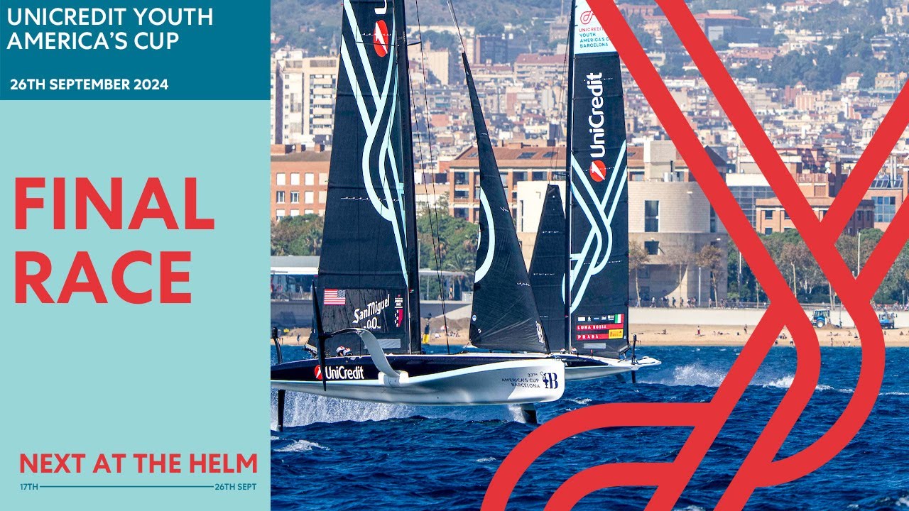 ⁣Unicredit Youth America's cup - FINAL RACEl | Full Replay