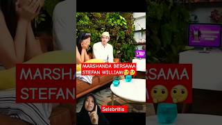 Marshanda Bersama Stefan William