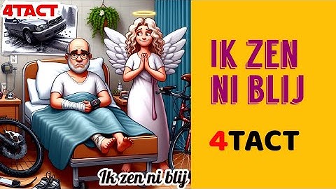 4TACT - Ik zen ni blij (Officiële videoclip)