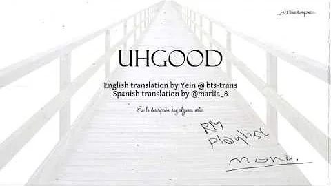 RM - uhgood Sub. Español