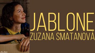Jablone - Zuzana Smatanová /Text/