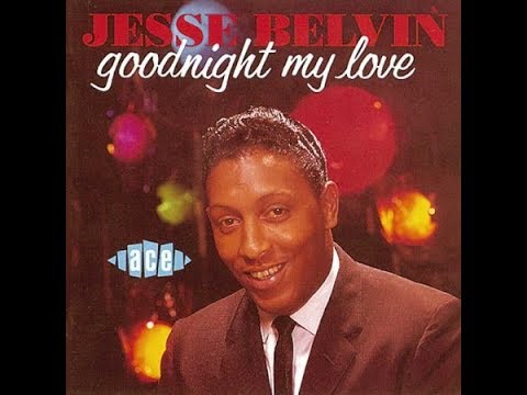 Image result for Goodnight My Love (Pleasant Dreams) - Jesse Belvin