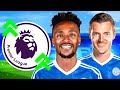 Leicester City Realistic Rebuild