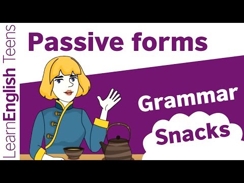 Grammar Snacks: Passive forms