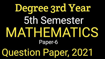 Degree 5th Semester || Mathematics, Paper-6 || Solid Geometry || Question Paper, 2021