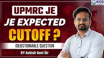 UPMRC JE CUT OFF 2024 | UPMRC ANSWER KEY 2024 | JE Expected Cut Off 2024 | Ashish Soni Sir