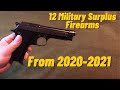 12 Military Surplus Firearms from 2020 - 2021