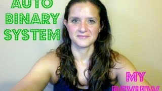 Auto Binary System Review -- Scam?