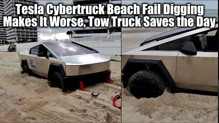 Tesla Cybertruck Beach Fail Digging Makes It Worse, Tow Truck Saves the Day