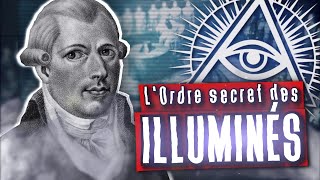 La Véritable Histoire Des Illuminati Illuminés De Bavière