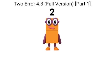 Two Error 4.3 (Full Version) [Part 1] (MOST VIEWED BARNEY ERROR VIDEO ON MY CHANNEL)