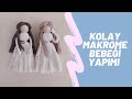 Makrome Kız Bebek Yapımı | Macrame Doll DIY